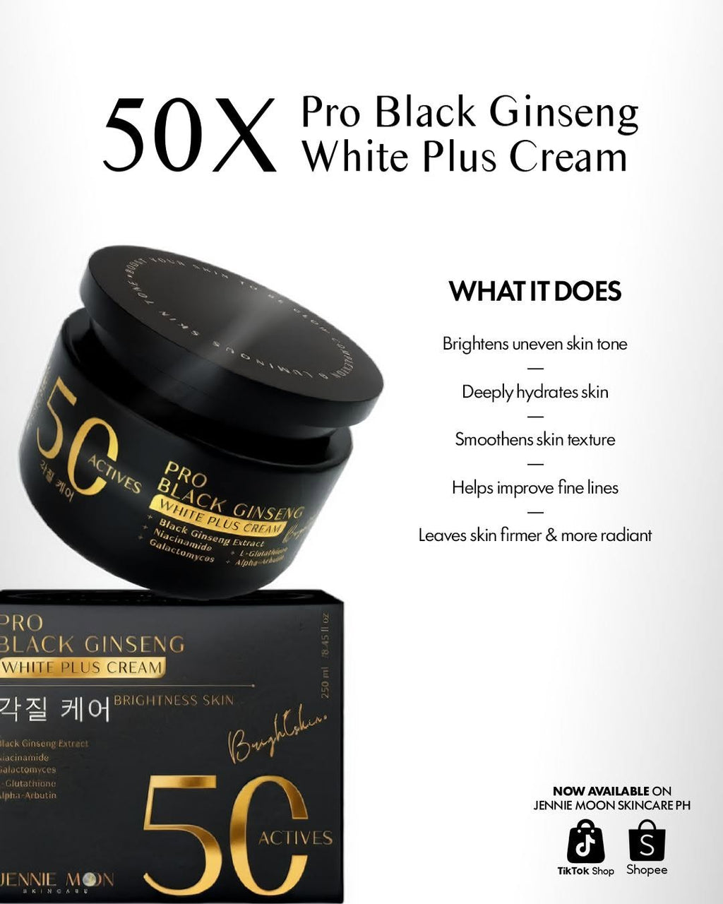 Jennie Moon 50X Pro Black Ginseng White Plus Cream