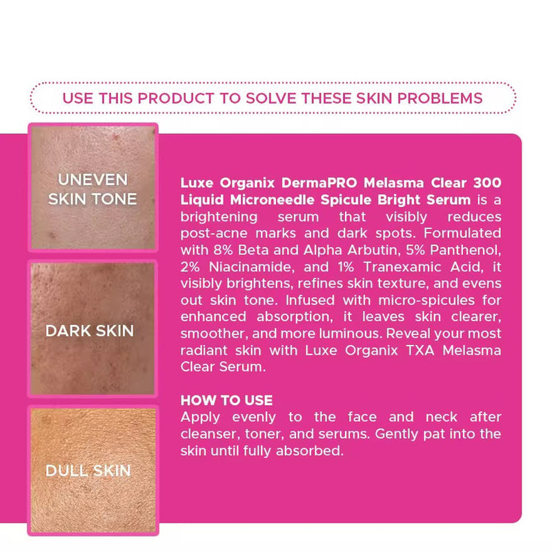 TXA MELASMA CLEAR 300 MICRONEEDLE SPICULE BRIGHT SERUM 30ML