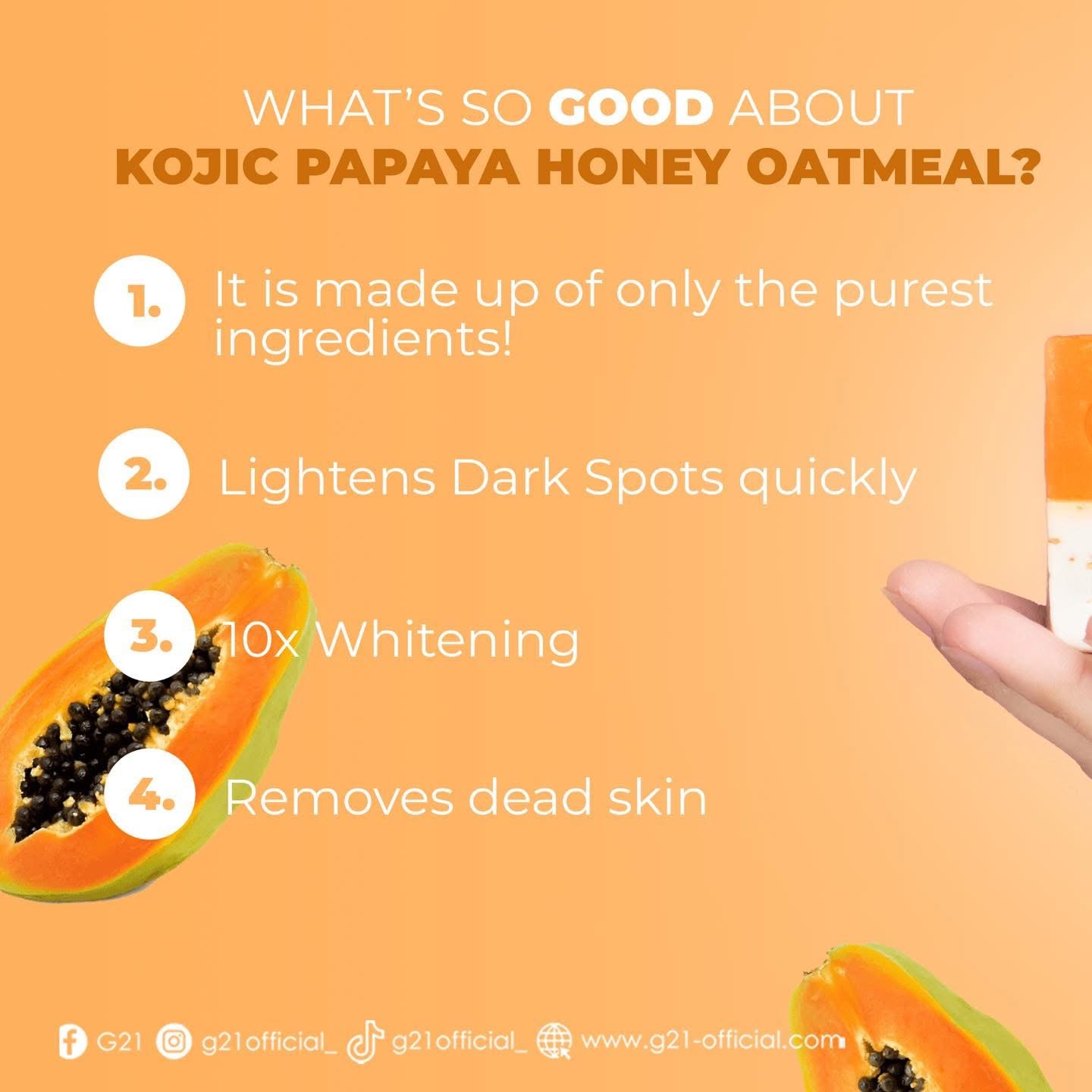 G21 Kojic Papaya Honey Oatmeal Duo Soap 150g