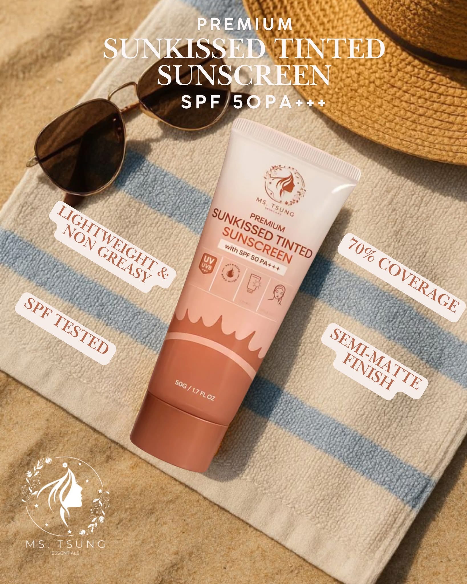MS. TSUNG ESSENTIALS Premium Sunkissed Tinted Sunscreen SPF50 PA+++.