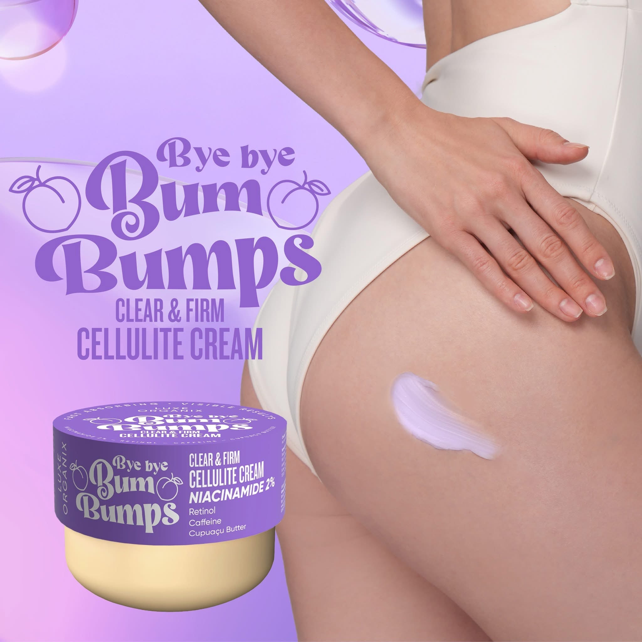 LUXE ORGANIX Bye Bye Bum Bumps Clear & Firm Cellulite Cream 230g